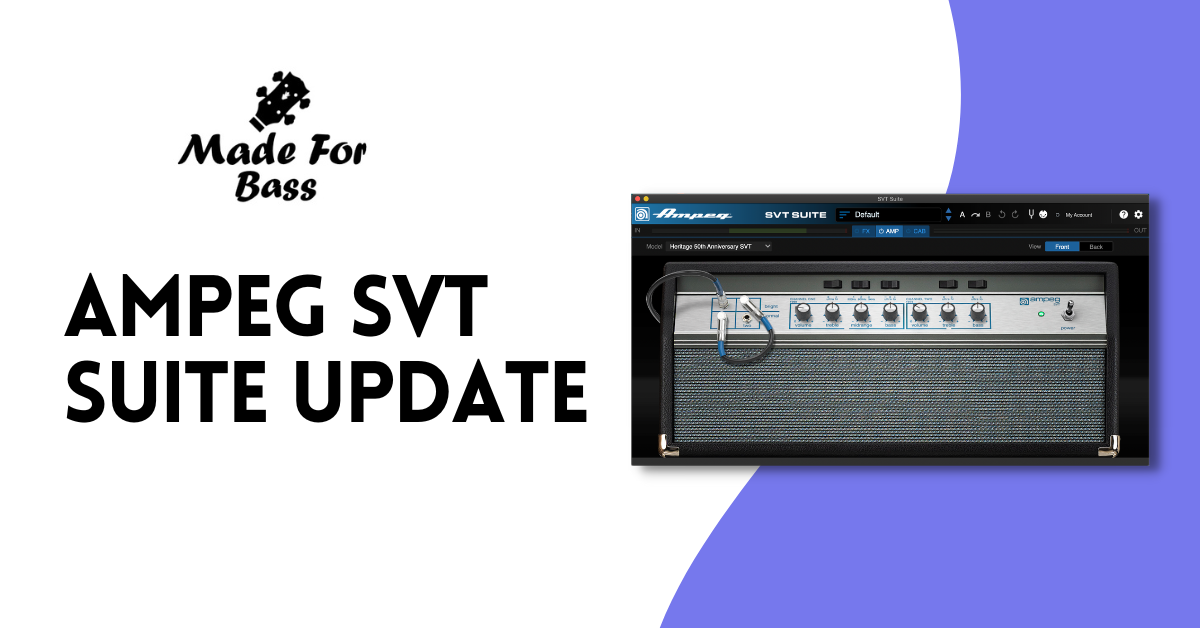 Ampeg SVT Suite Plugin Update